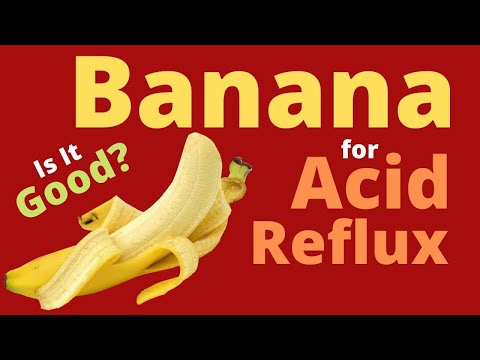 Are Bananas Good or Bad for Acid Reflux?