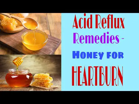 Acid Reflux Remedies - Honey for Heartburn