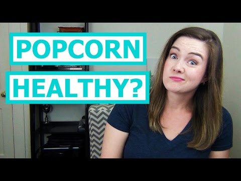 Is Popcorn Healthy?